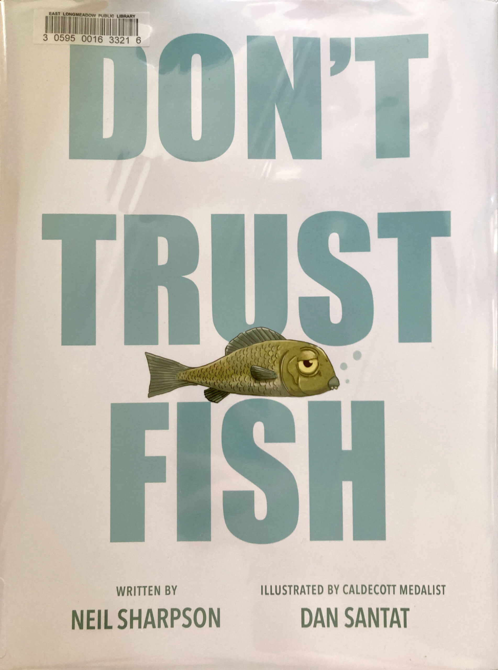 DON'T TRUST FISH