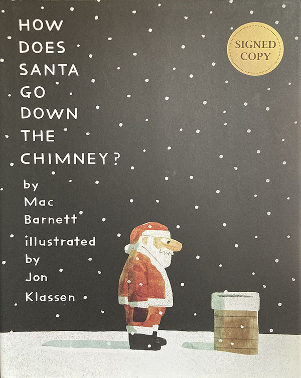 HOW DOES SANTA GO DOWN THE CHIMNEY?